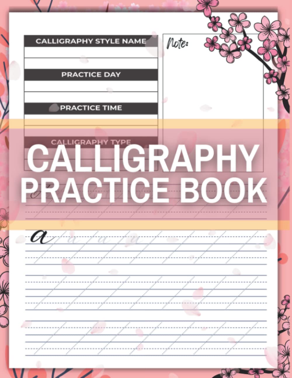 Calligraphy Practice Book: Cursive Handwriting Exercise Workbook for Adult