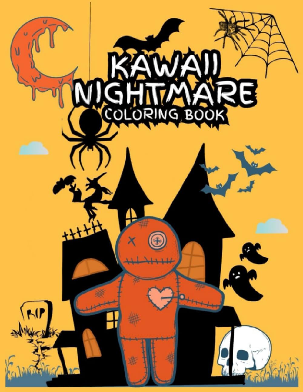 Kawaii Nightmare Coloring Book: Spooky Kawaii Cute And Creepy Horror Pages For Kids Girls And Boys.