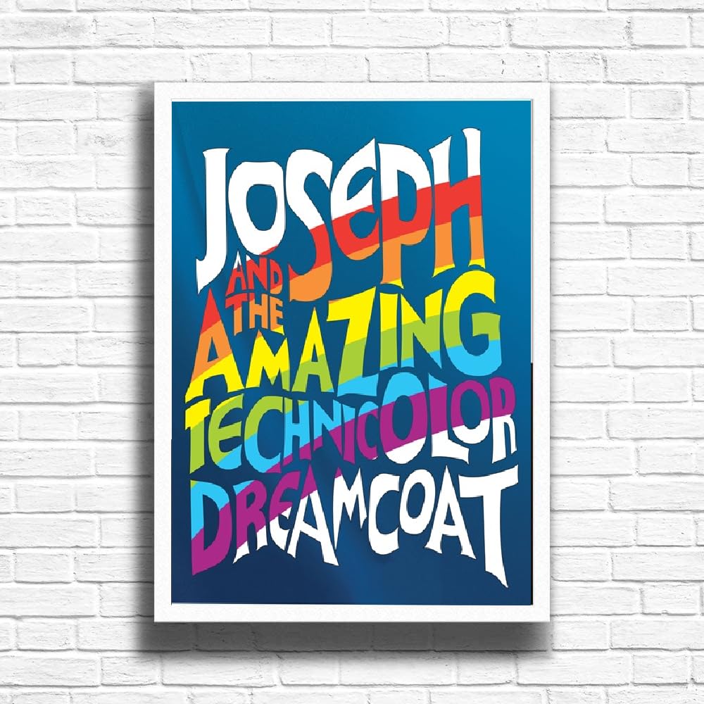 Joseph and the Amazing Dreamcoat Poster Print, Musical Print, A4 A3 West End Broadway Theatre Show, Wall Art Deco Special Canvas West End Print, London theatre art frame options (A4 Framed (White))