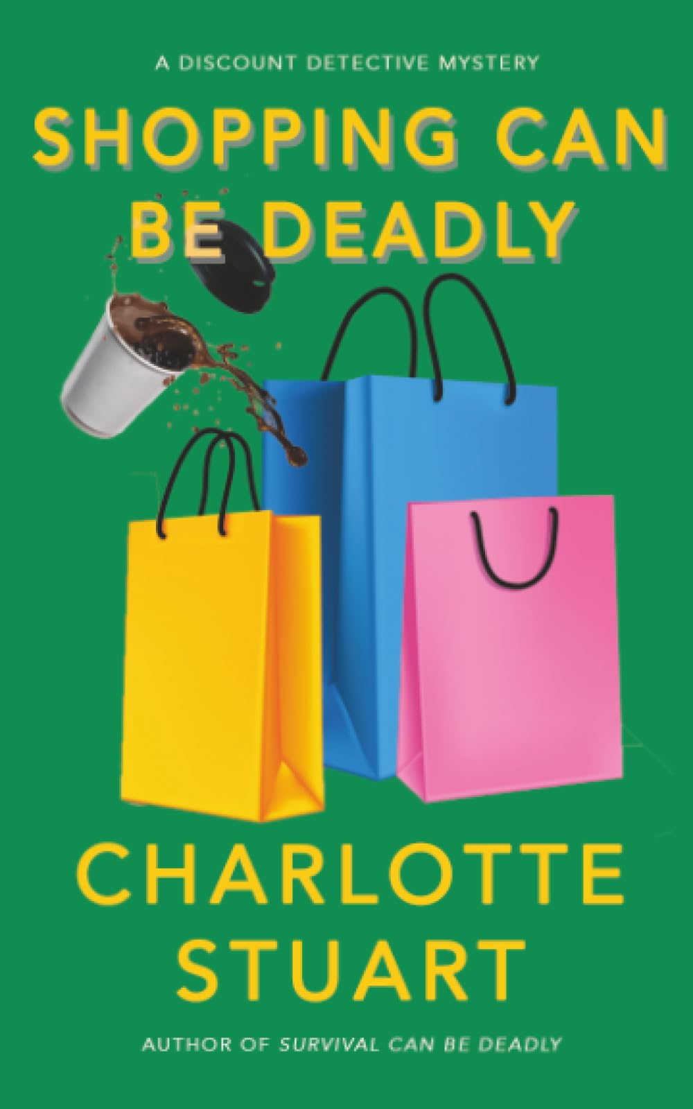 Buy Shopping Can Be Deadly (Discount Detective Mysteries) — BookShops.in