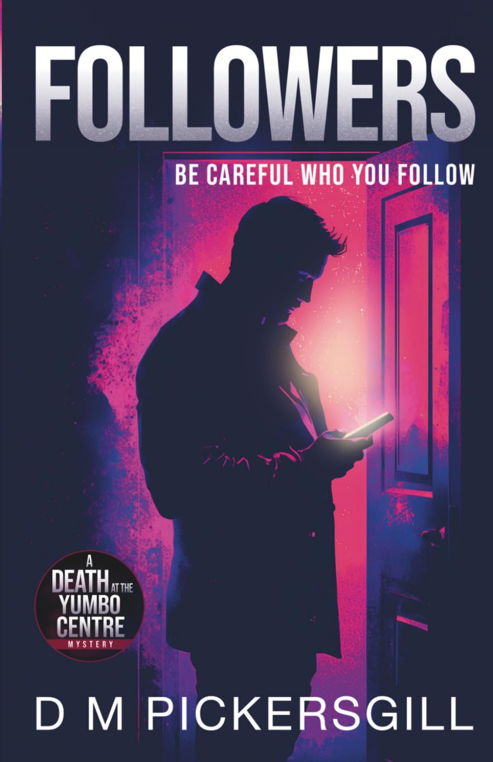 Followers (Death at the Yumbo Centre)