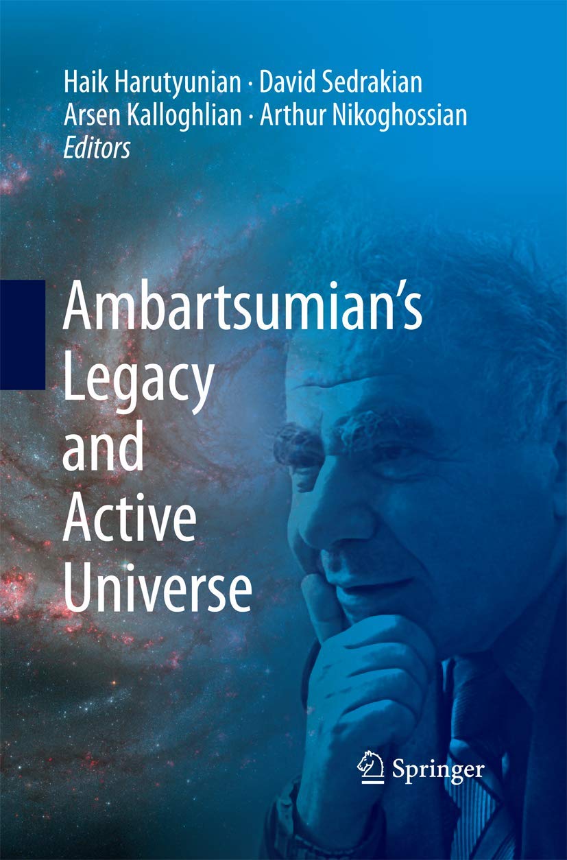 Ambartsumian's Legacy and Active Universe