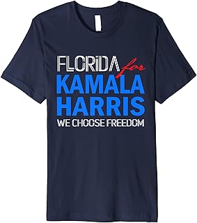 Florida for Kamala Harris 2024 We Choose Freedom Premium T-Shirt