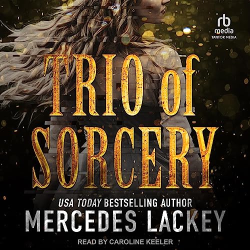 Trio of Sorcery by Mercedes Lackey episode artwork