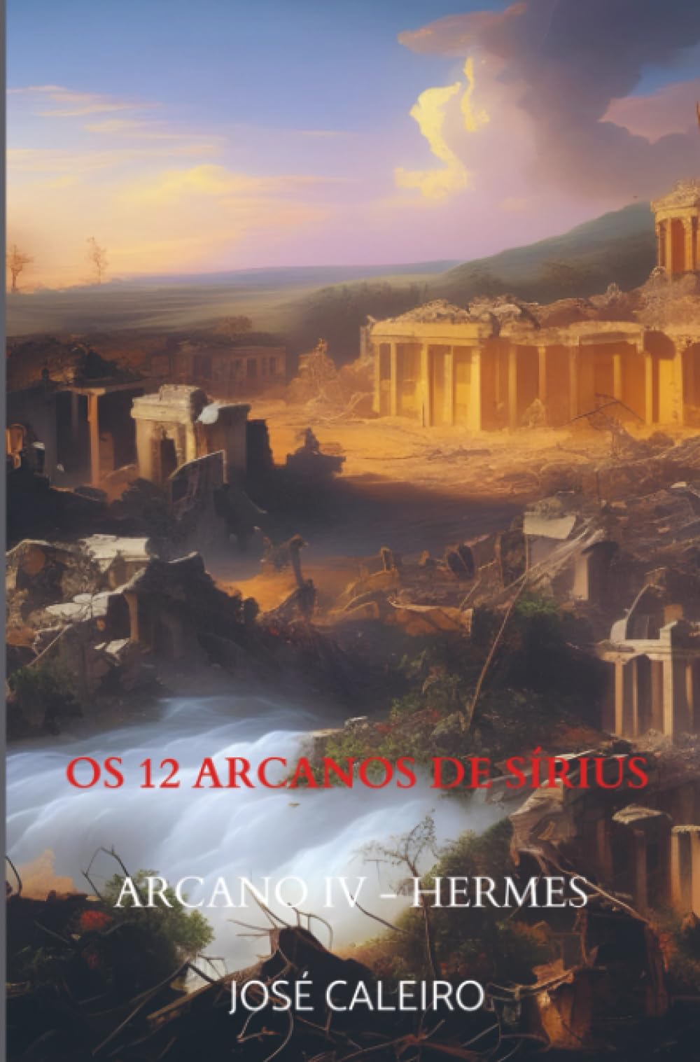 Os 12 Arcanos de Sírius: Arcano IV - Hermes