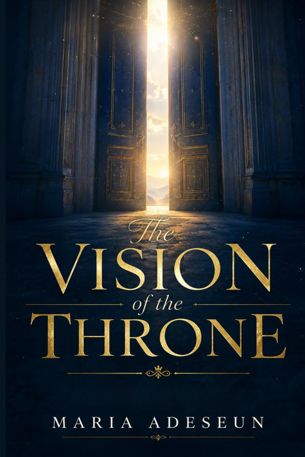 The Vision Of The Throne (Encounters With God In The Bible)