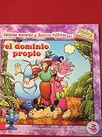 El Dominio Propio: Valores Morales y Buenos Habitos... / Self Control (Sabio and Prudente) 0311385982 Book Cover