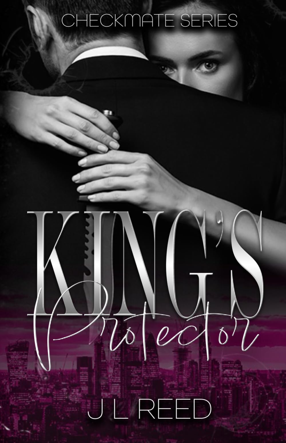 King's Protector - A Mafia Romance (Checkmate Series Book 2)