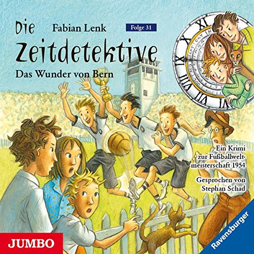 Die Zeitdetektive: Das Wunder von Bern (Folge 31) Die Zeitdetektive: Das Wunder von Bern (Folge 31)