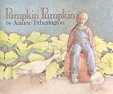 Pumpkin Pumpkin: A Delightful Picture Book about Nature and Seasons for Kids (Ages 4-8)