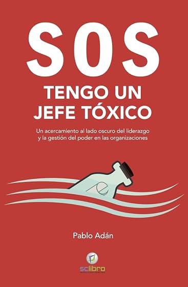 SOS. Tengo un jefe tóxico