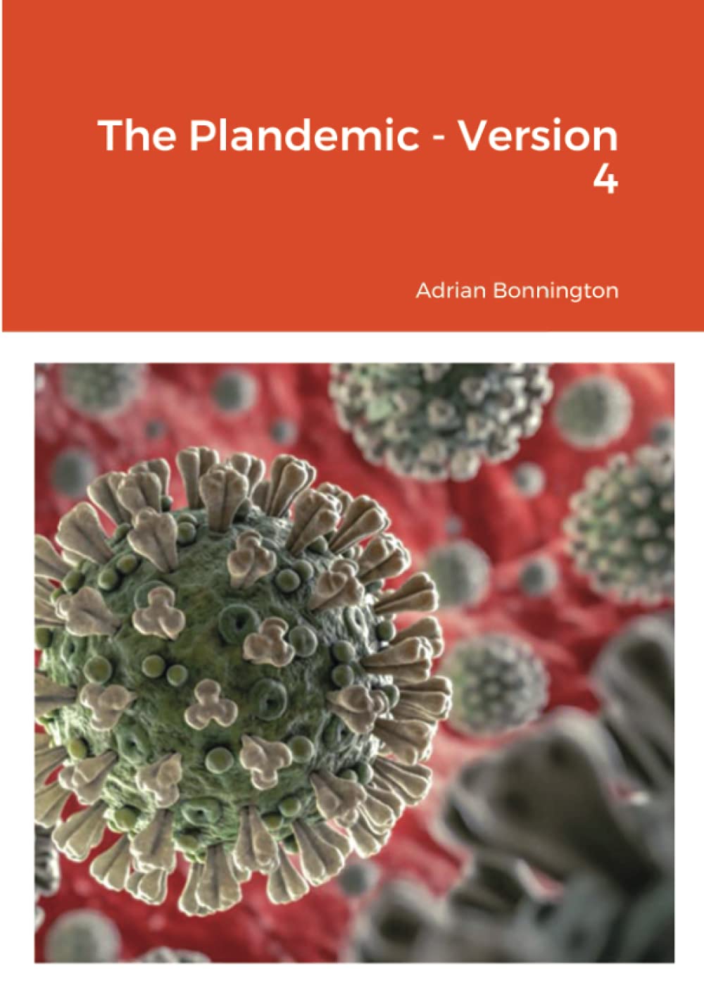 The Plandemic - Version 4