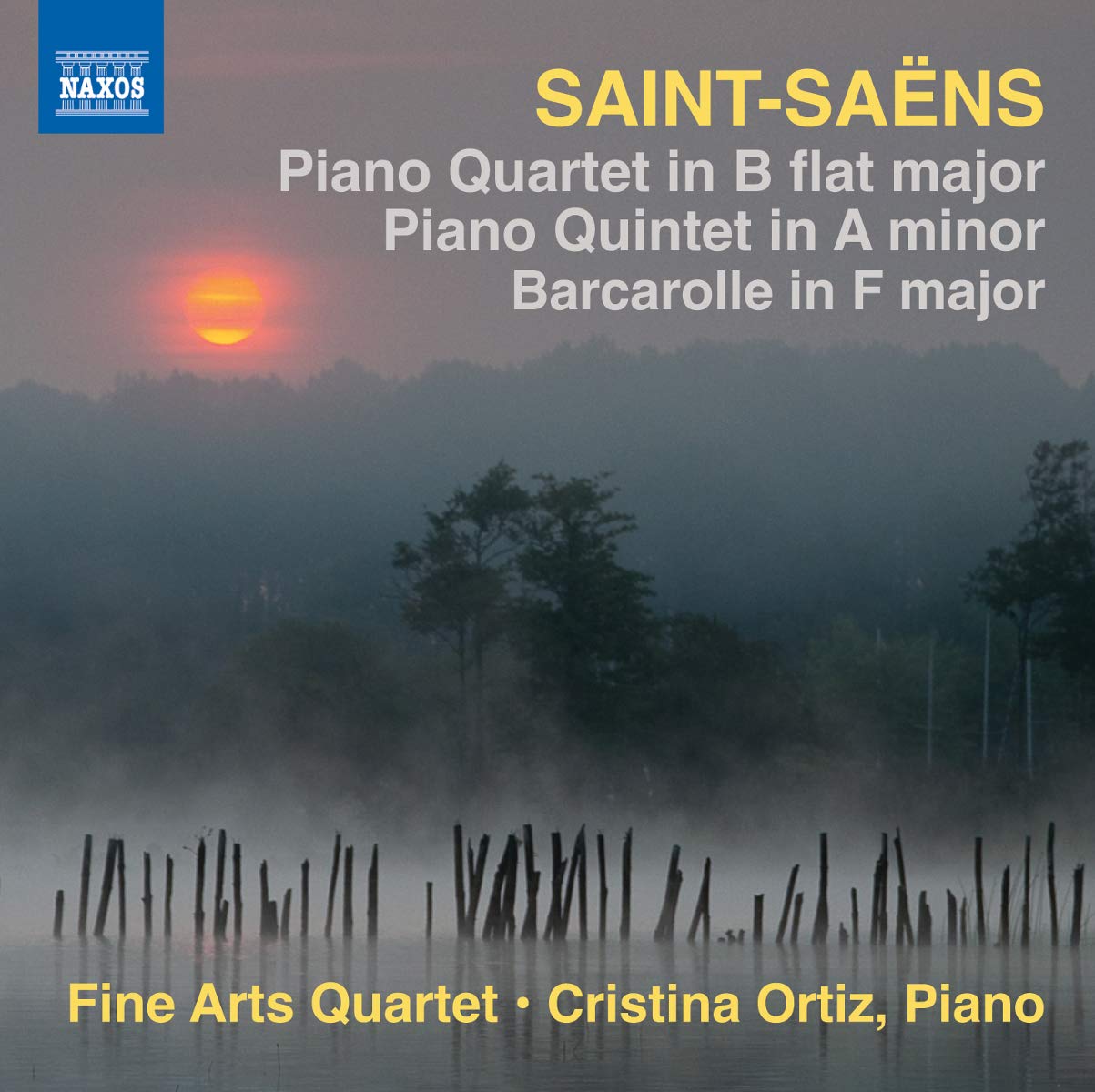 Saint-Saens: Piano Quintet/ Piano Quartet/ Barcarolle