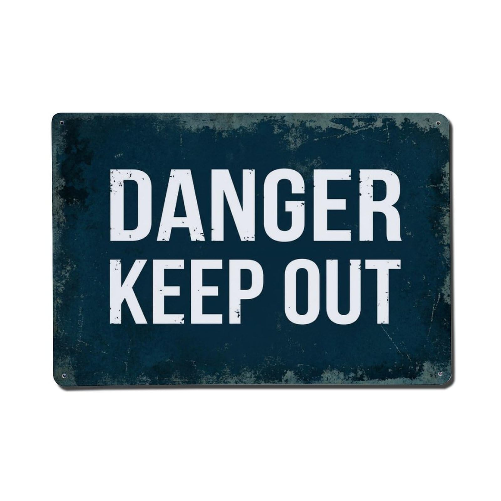 Vintage Text with Danger Keep Out Metal Tin Sign