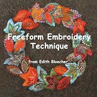 freeform embroidery - technique 1490448748 Book Cover