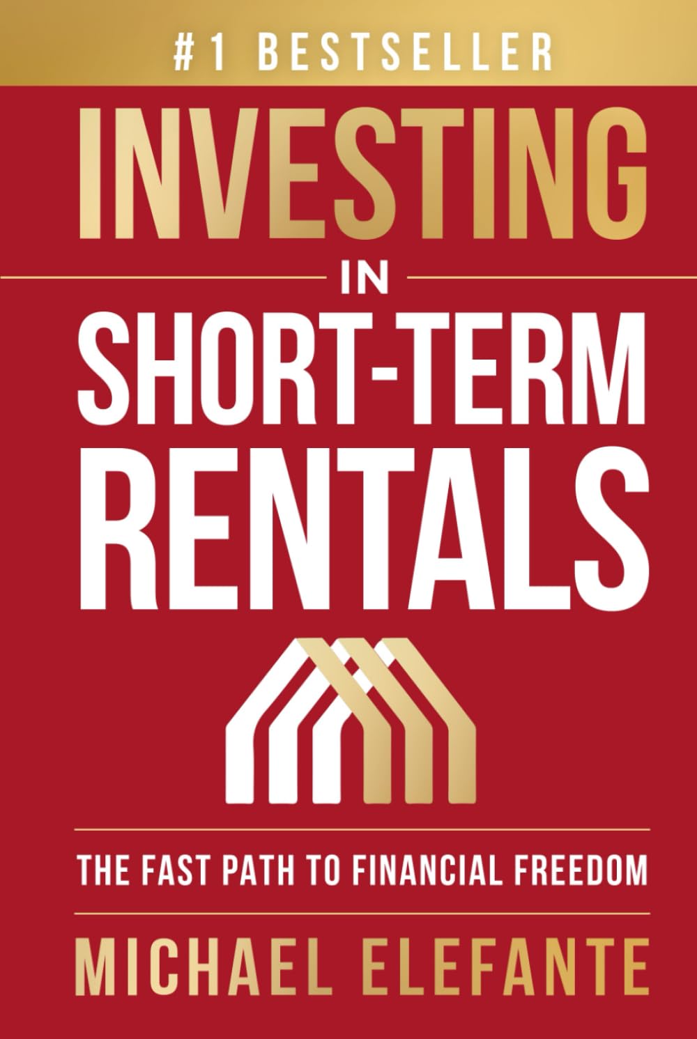 Investing In Short-Term Rentals: The Fast Path To Financial Freedom