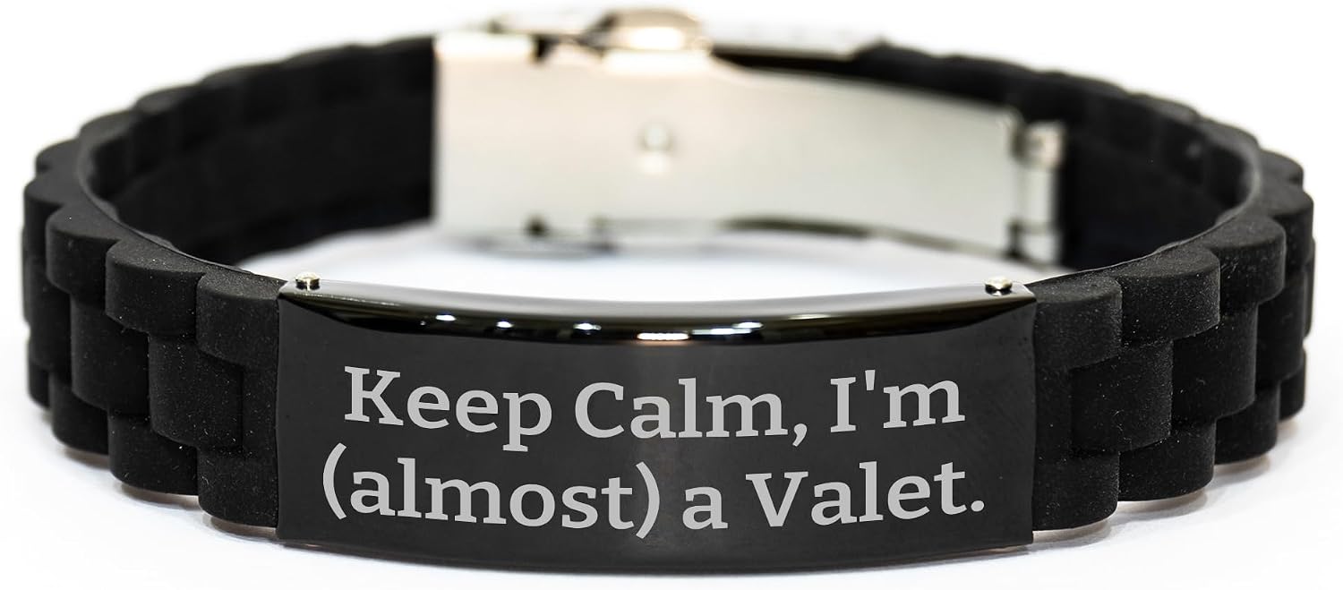 Keep Calm, I'm (almost) A Valet. - Valet Gifts for Valentine's - Glide lock Clasp Adjustable Silicone Silver Black Stainless Steel Men's Women's Friends Coworkers Family Unique Gift