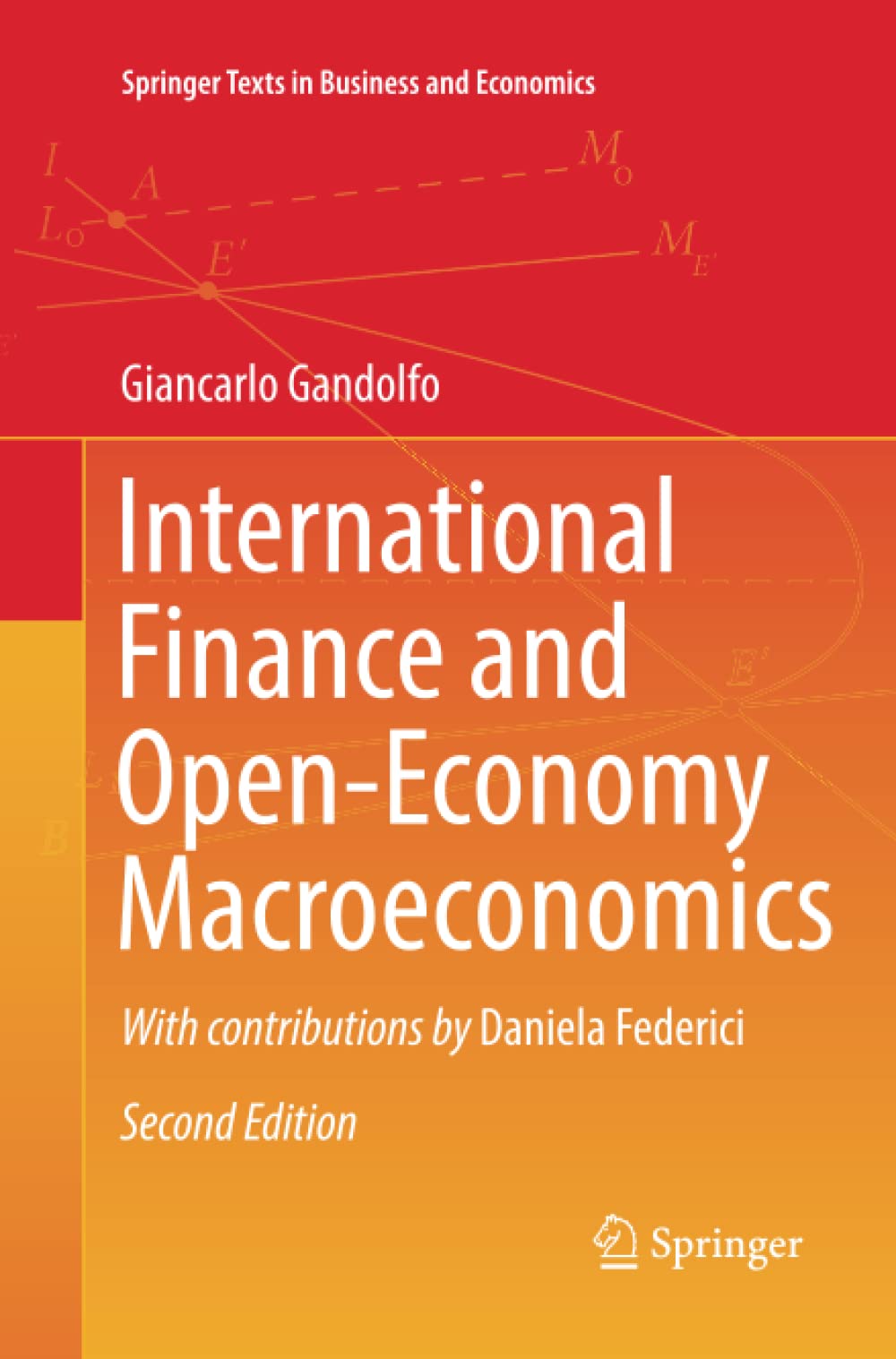 International Finance and Open-Economy Macroeconomics (Springer Texts in Business and Economics)