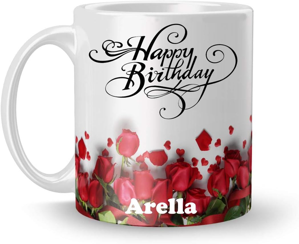 Happy Birthday Arella Printed White Ceramic Mug (350) ml