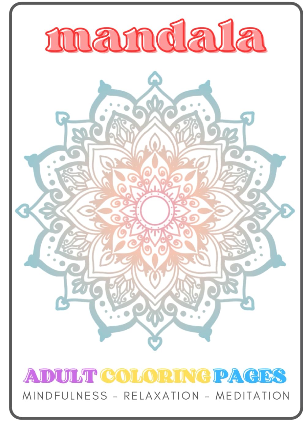 Mandala: Adult coloring pages
