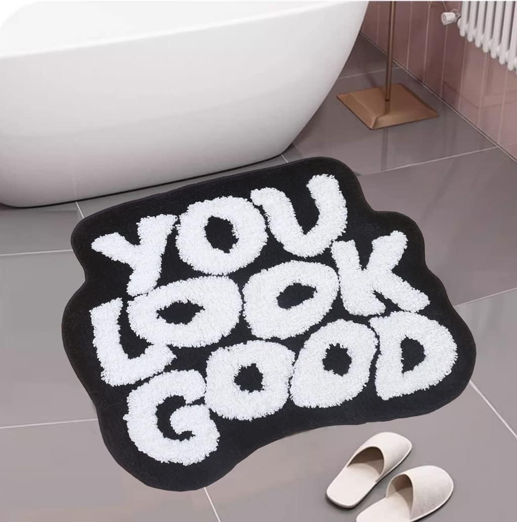 You Look Good - Tappetino da bagno divertente, morbido, antiscivolo, lavabile, assorbente, per bagno e camera da letto, decorazione
