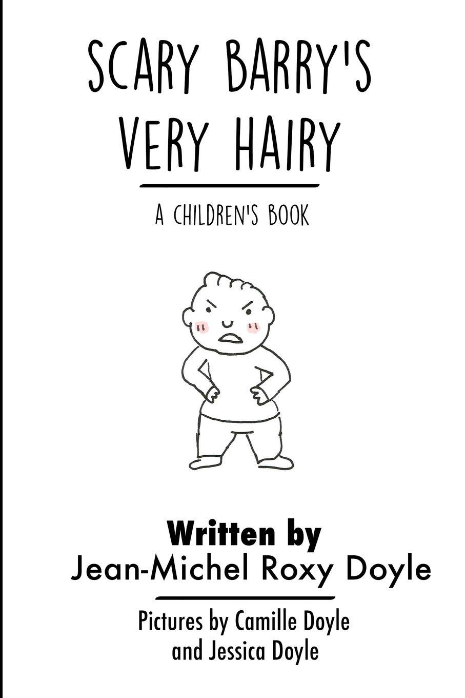 Scary Barry's Very Hairy