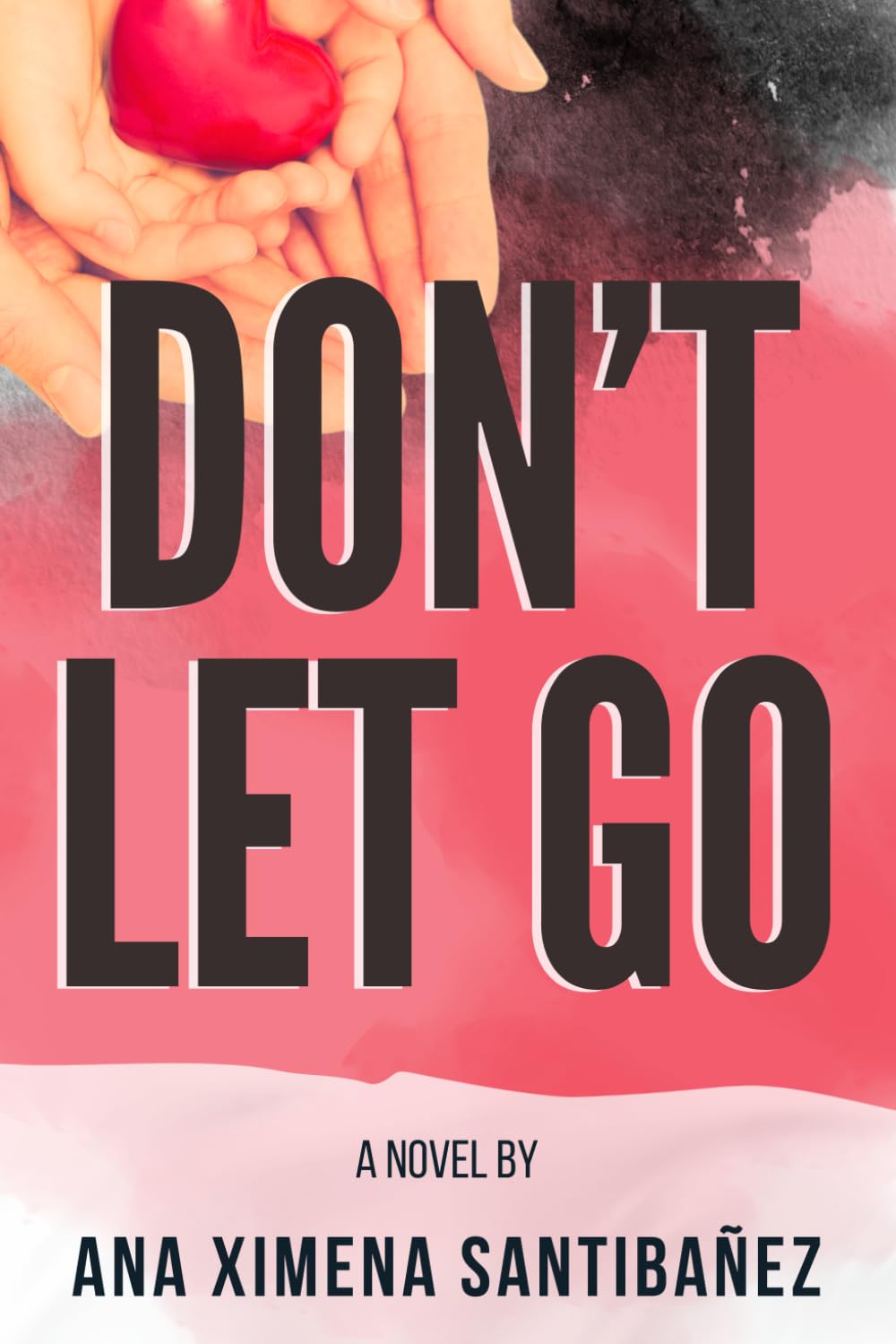 Don't Let Go