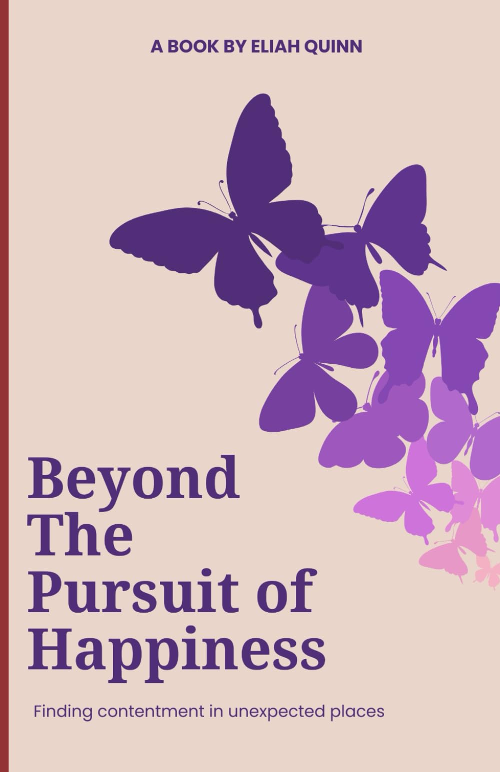 Beyond the Pursuit of Happiness: Finding contentment in unexpected places