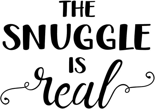 Miniatura 4 de Calcomanía de vinilo para pared, The Snuggle is Real, 22 x 31.5 pulgadas, bonita e ingeniosa unisex, para recién nacido, bebé, niños, hogar,
