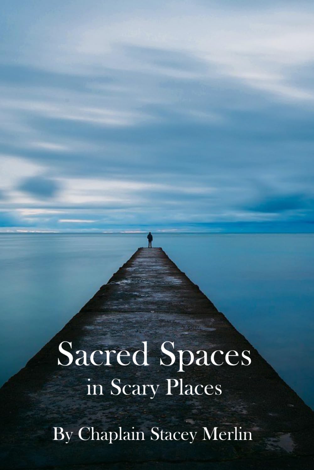 Sacred Spaces in Scary Places