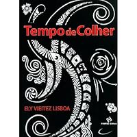 Tempo De Colher 8577470504 Book Cover