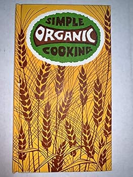 Hardcover Simple organic cooking Book