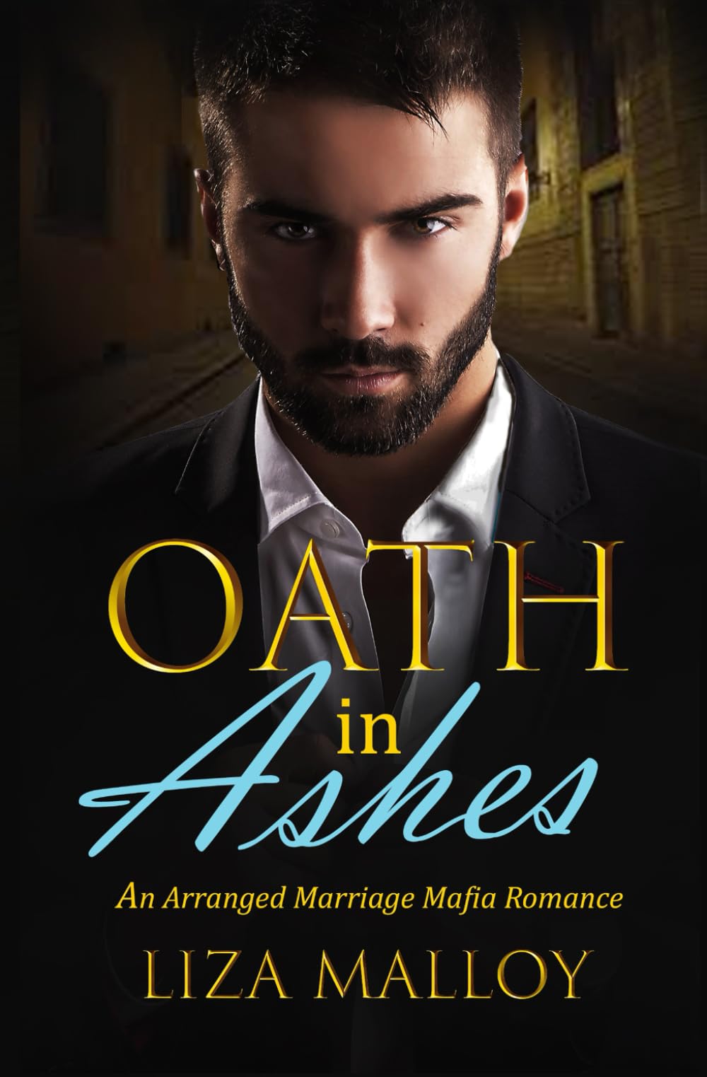 Oath in Ashes: An Arranged Marriage Mafia Romance