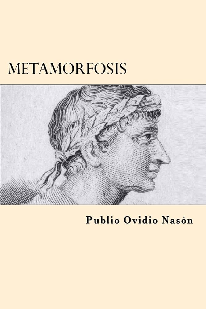 Metamorfosis (Spanish Edition): Nasón, Publio Ovidio