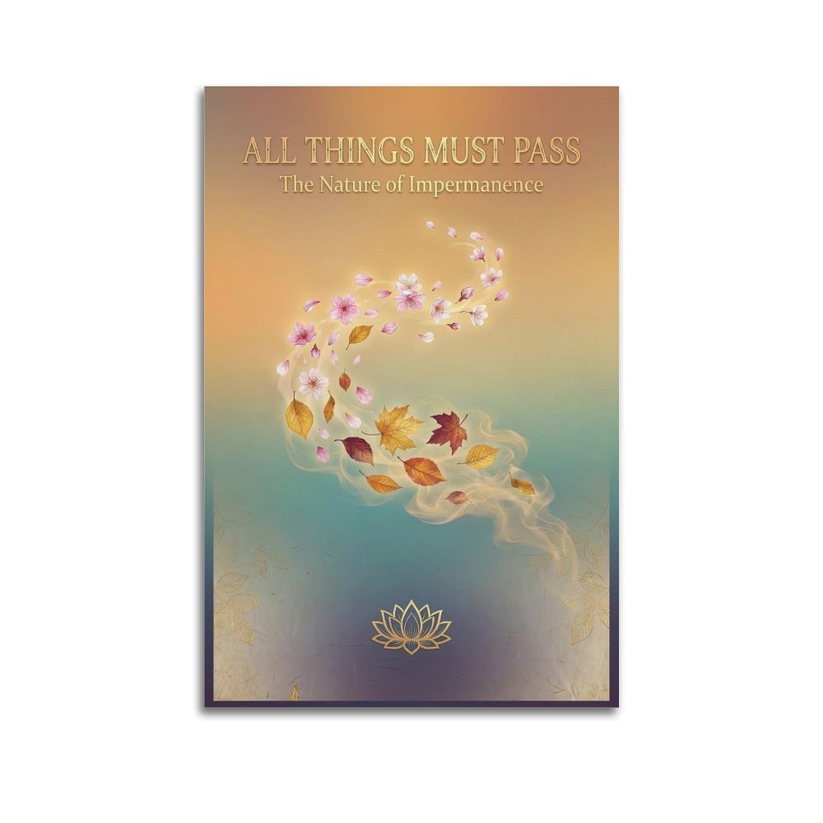 OKNGB Buddhist Impermanence Poster Falling Leaves Transience Wisdom Decorative Painting Canvas Art Picture 24x36inch(60x90cm)
