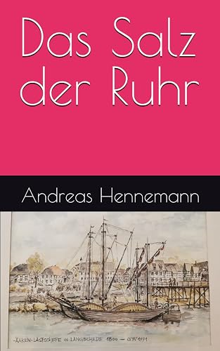 Das Salz der Ruhr