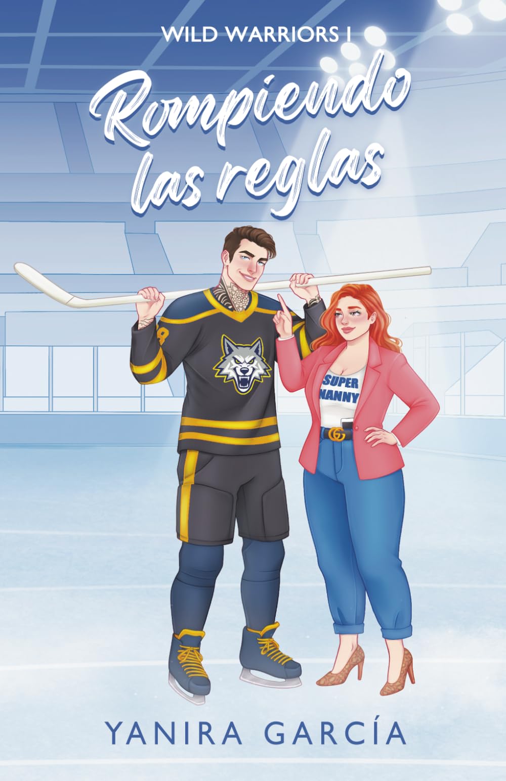 Rompiendo las reglas: Un sport romance de hockey sobre hielo con chico malo, chica buena y tensión prohibida. (Wild Warriors)