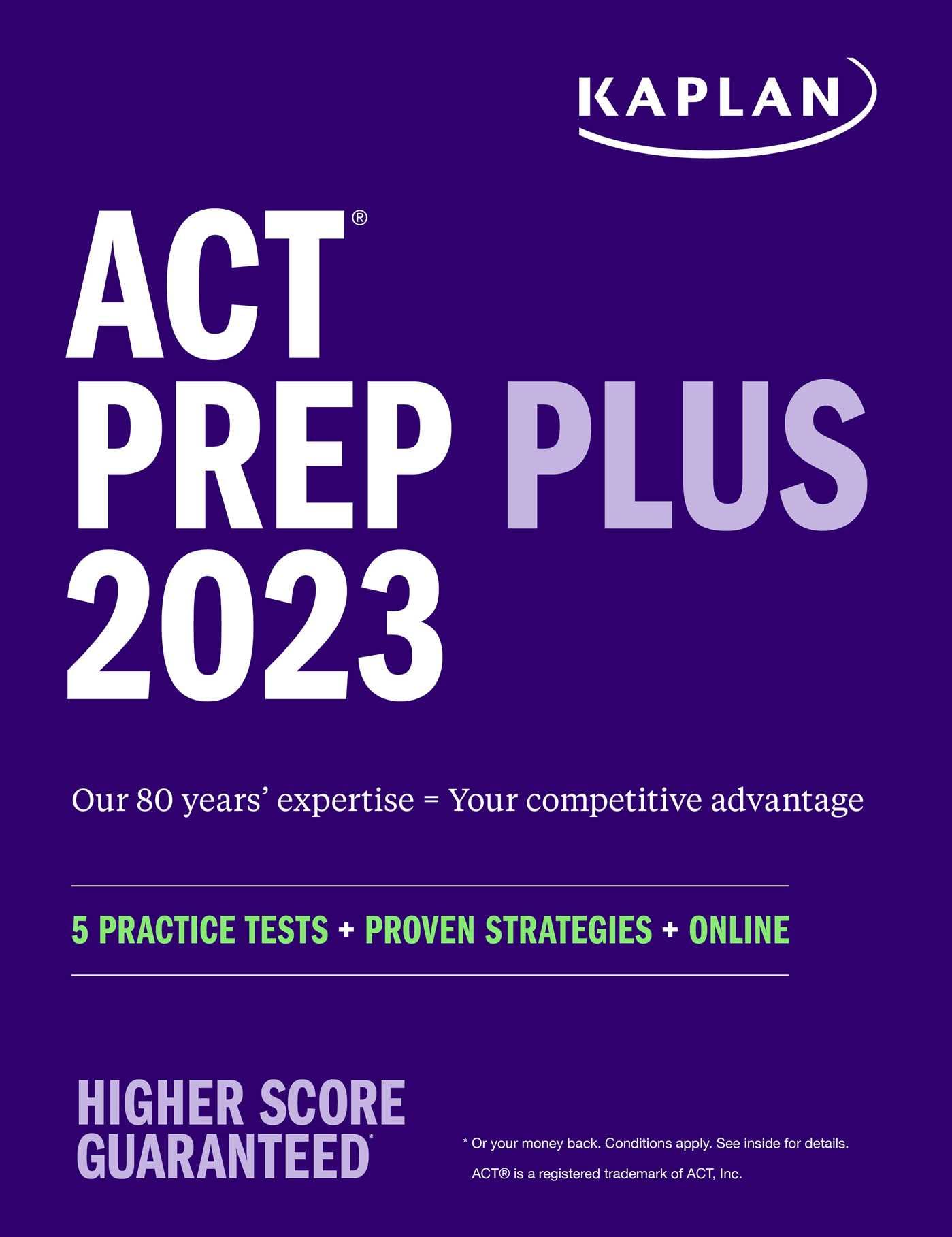 KAPLAN ACT Prep Plus 2023: 5 Practice Tests + Proven Strategies + Online