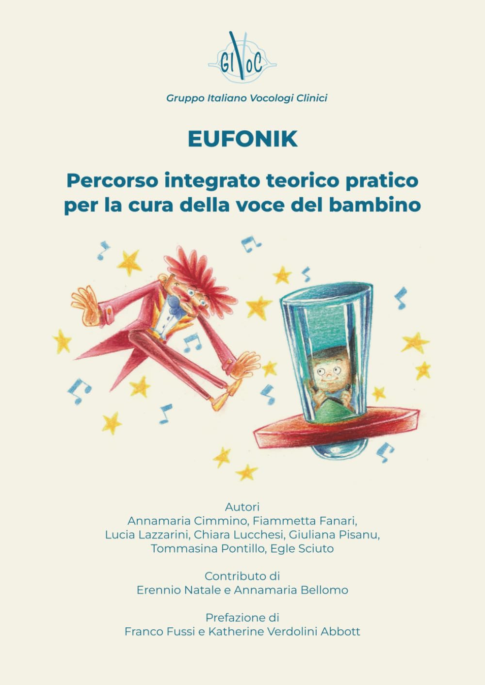 Eufonik: Percorso integrato teorico pratico per la cura della voce del bambino
