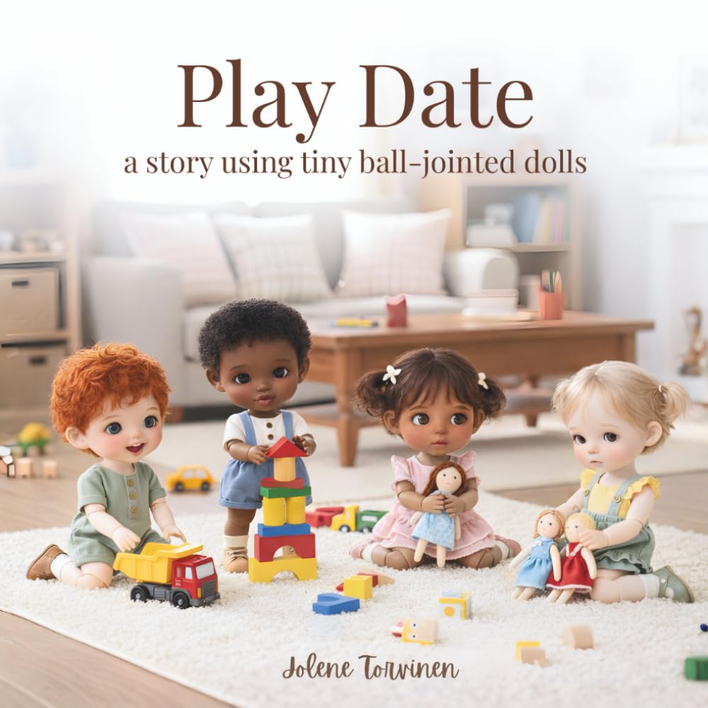 Play Date: a story using tiny ball-jointed dolls