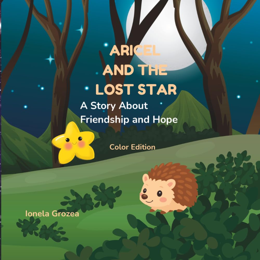 Aricel and the Lost Star: A Story About Friendship and Hope