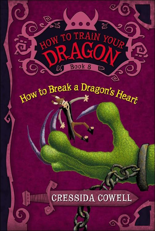 How to Break a Dragon's Heart (How to Train Your Dragon)