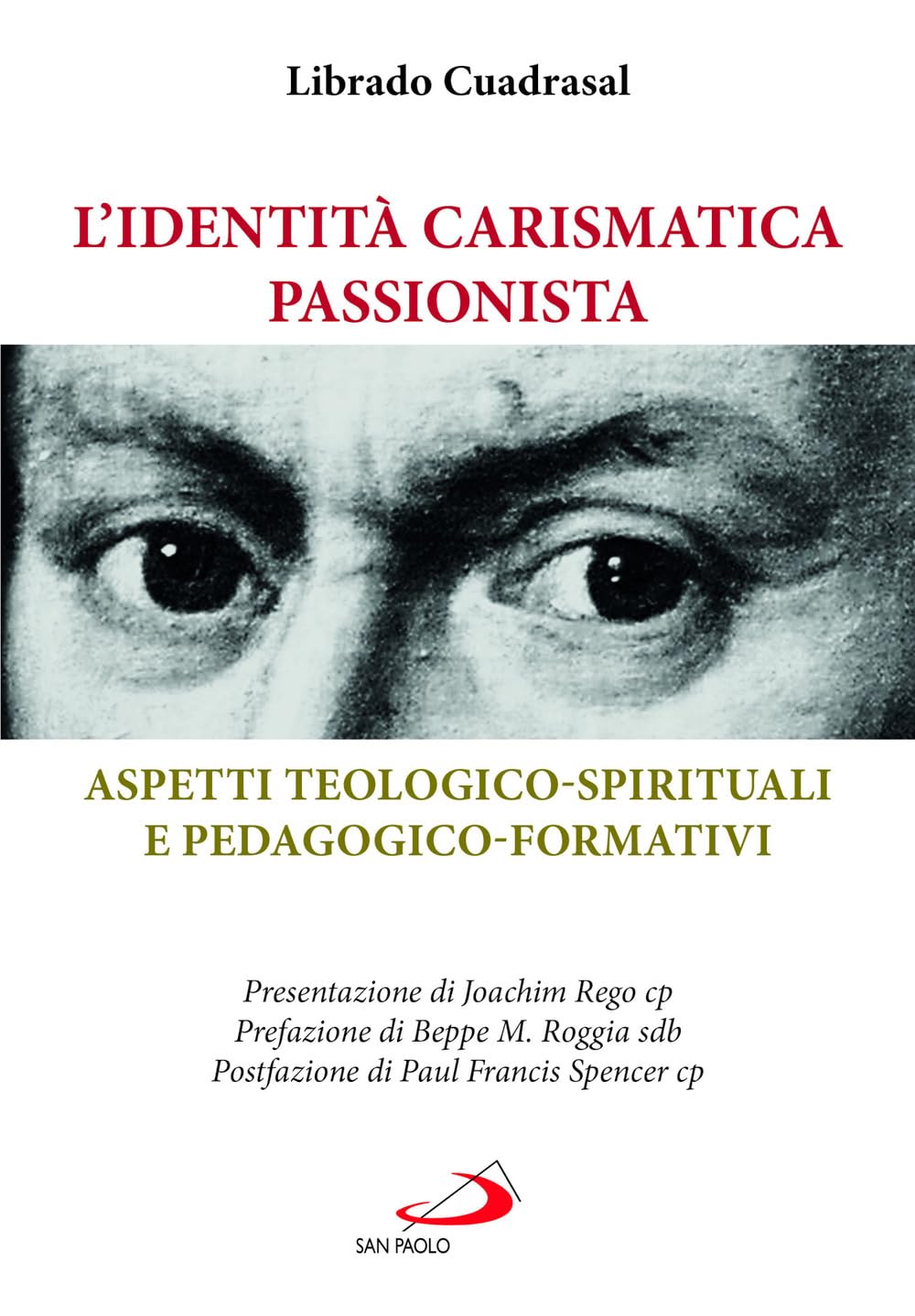 L'identità Carismatica Passionista. Aspetti Teologico-Spirituali E Pedagogico-Formativi - 4