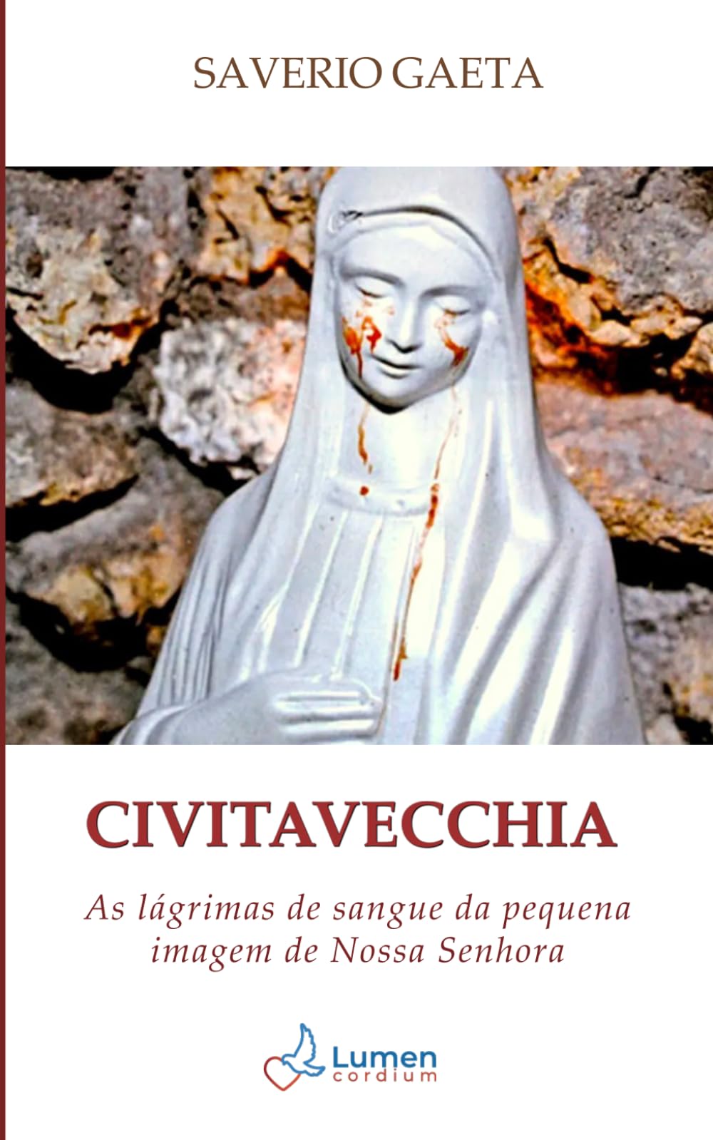 CIVITAVECCHIA: As lágrimas de sangue da pequena imagem de Nossa Senhora