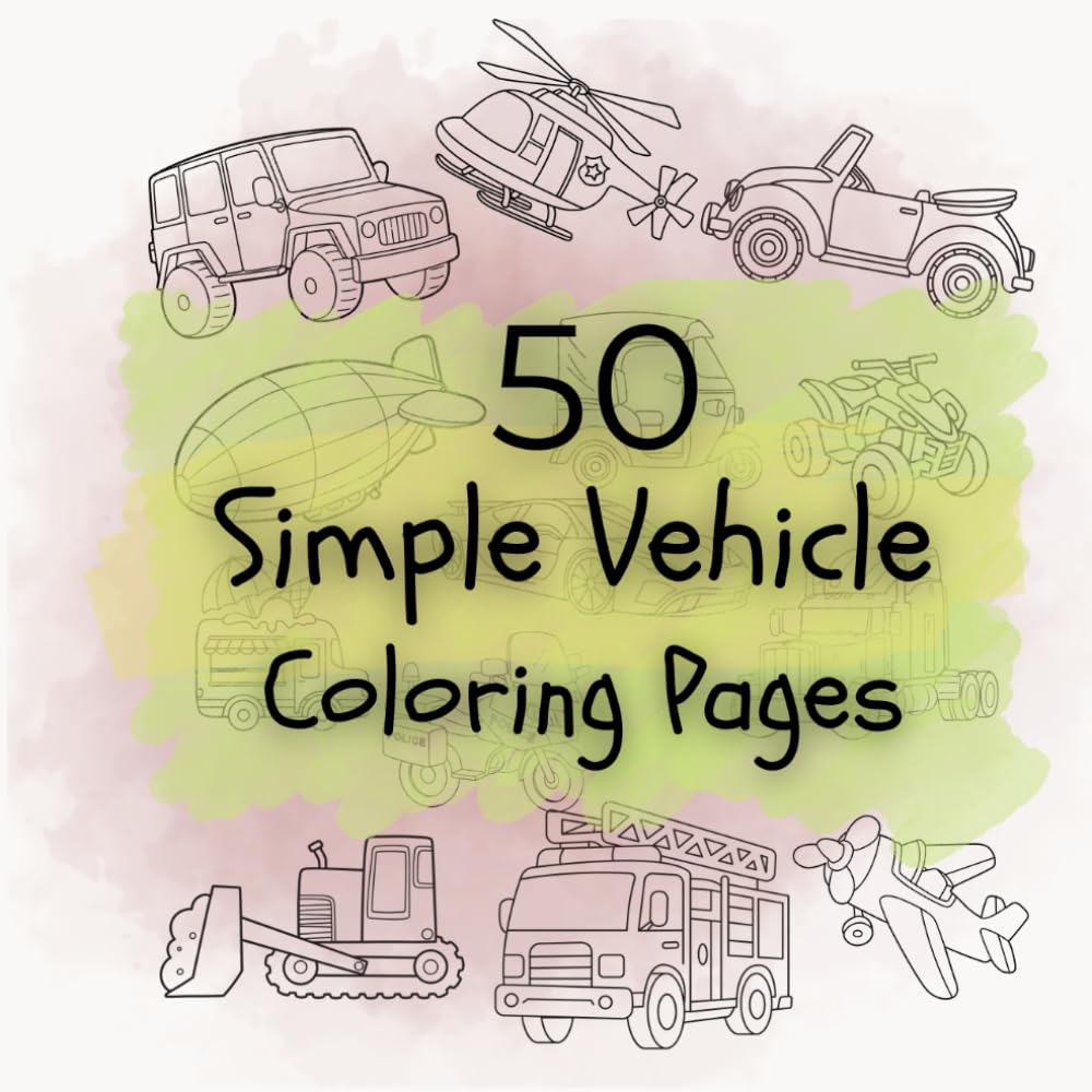 Simple Vehicle Coloring Book: Kids Coloring Book with Cars, Trucks, Buses, and Other Vehicles