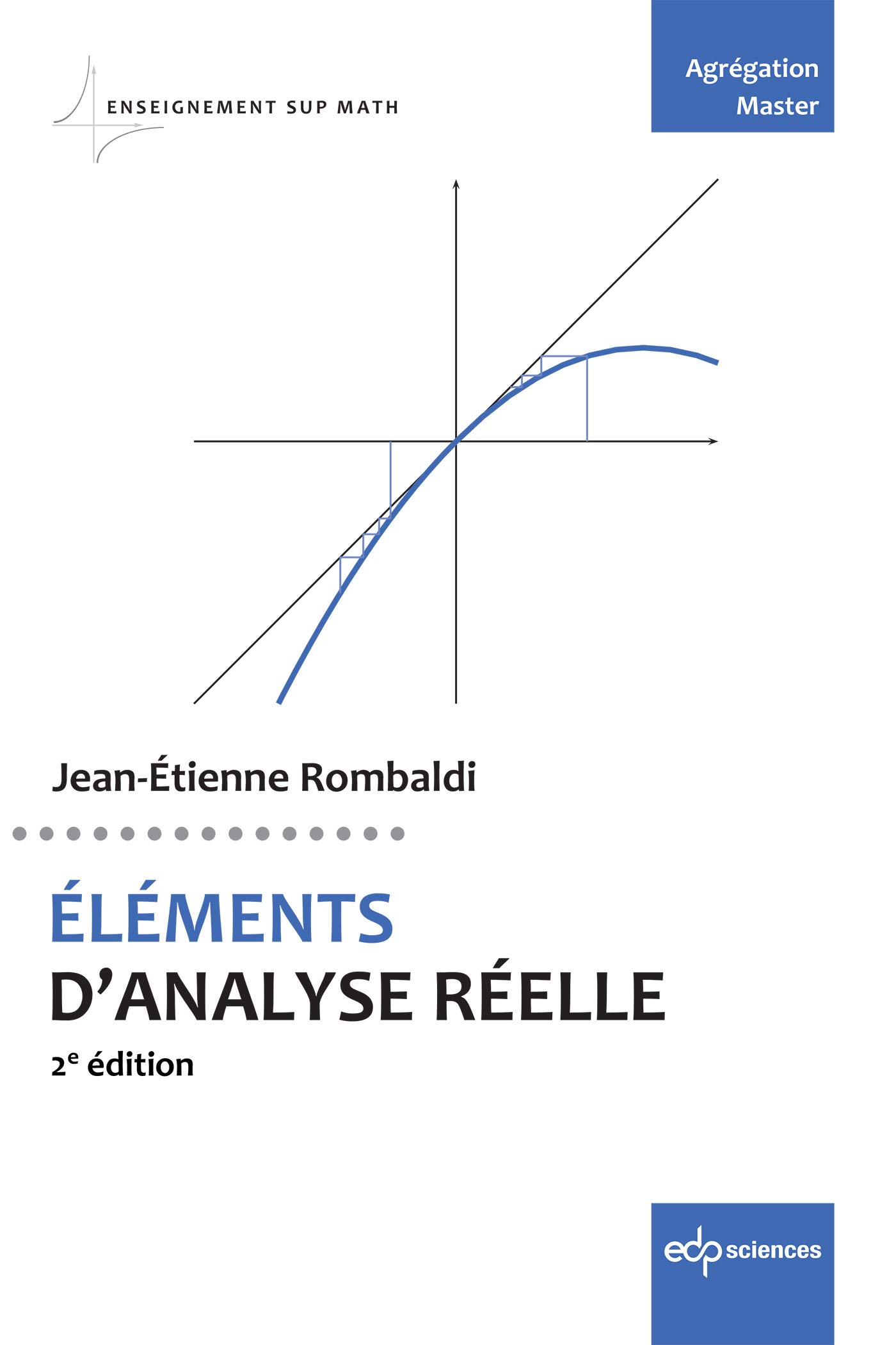 ÉLÉMENTS D'ANALYSE RÉELLE: 2e édition