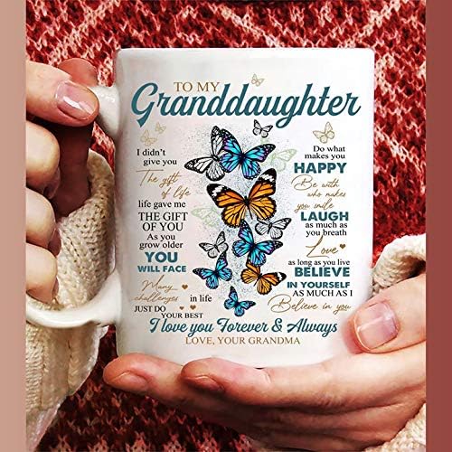 Customized To My Granddaughter Mug, Butterfly I Didn't Give You The Gift Of Life Mug