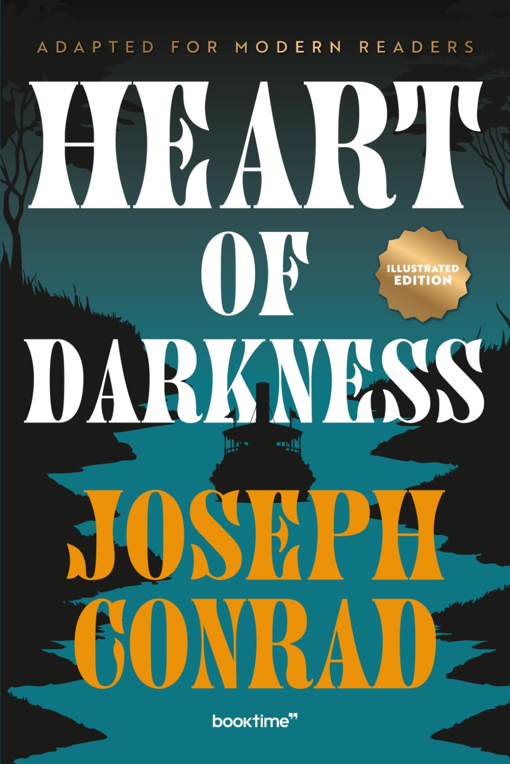 Heart of Darkness (Illustrated): Adapted for Modern Readers