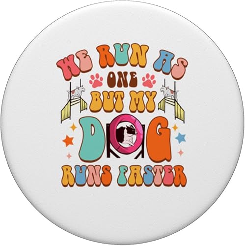 Miniatura 3 de Dog Trainer Agility We Run As One But My Dog Runs Faster PopSockets Standard PopGrip
