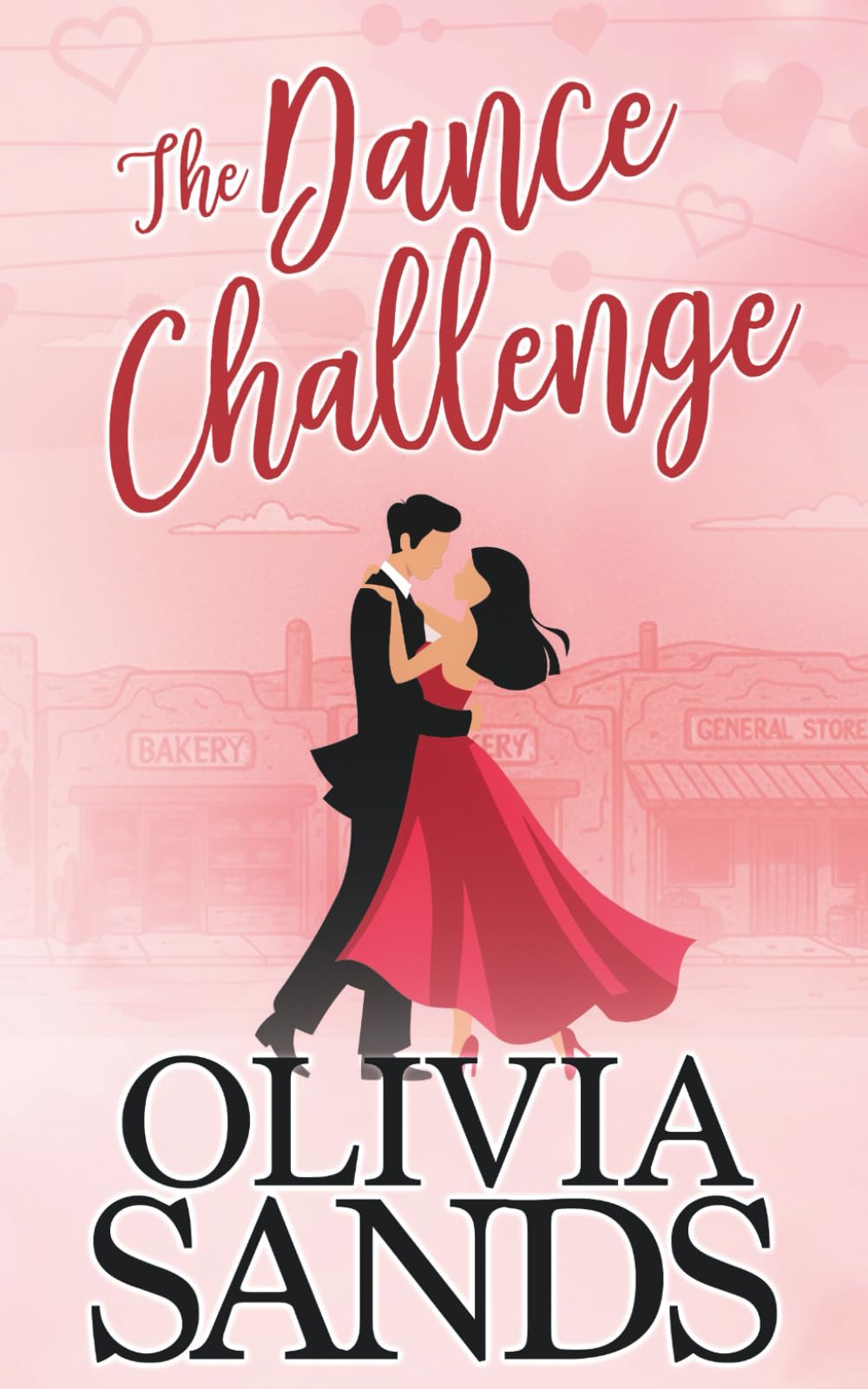 The Dance Challenge: A forced proximity small town romance (Love in Santa Puerta)